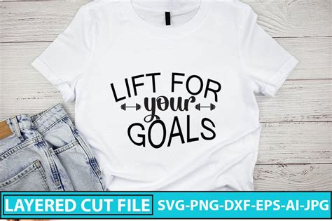 Download Free Lift For Your Goals SVG Cut File DXF Files
