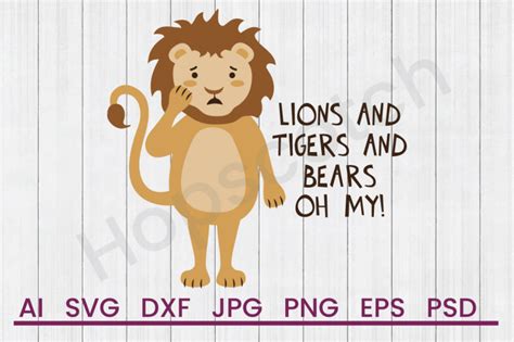 Download Free Lions Tigers Bears - SVG File, DXF File DXF Files