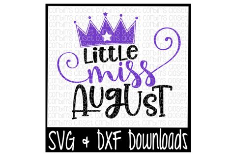 Download Free Little Miss August Cut File DXF Files