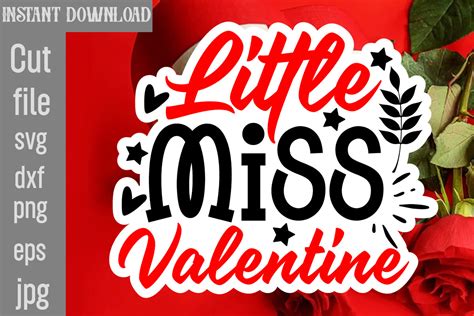 Download Free Little Miss Valentine SVG Cut File Files For Crafts