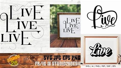 Download Free Live Live Live - SVG PNG EPS Files DXF Files