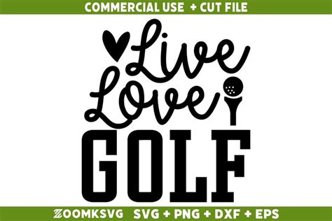 Download Free Live Love Golf - SVG File, DXF File Files DXF Files