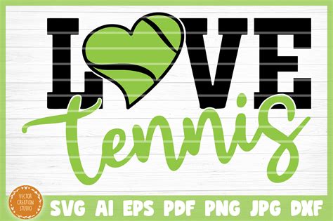 Download Free Live Love Tennis SVG Cut File Files DXF Files