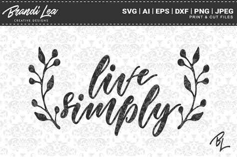Download Free Live Simply SVG Cut Files Easy Edite