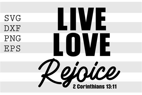 Download Free Live love Rejoice SVG Files