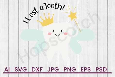 Download Free Lost A Tooth - SVG File, DXF File Commercial Use