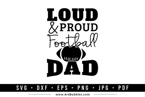 Download Free Loud And Proud Football Dad DXF Files