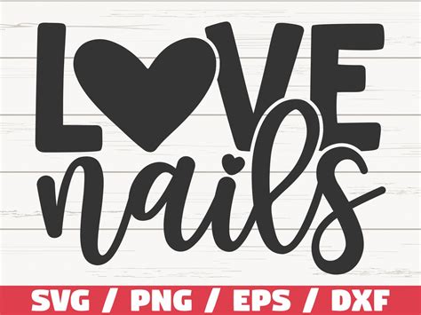 Download Free Love Nails SVG Cut File for Cricut Machine