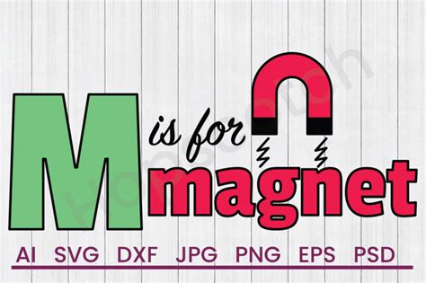 Download Free M Is For Magnet - SVG File, DXF File Cricut SVG DXF Files