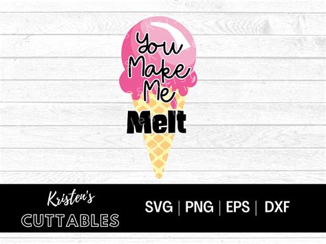 Download Free Make Me Melt - SVG File, DXF File Cricut SVG DXF Files