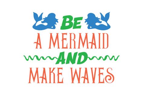 Download Free Make Waves Quote SVG Cut File Commercial Use For Crafts