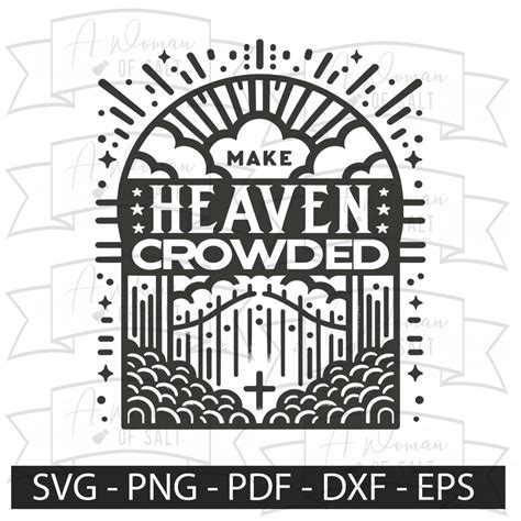 Download Free Make heaven crowded svg Files DXF Files