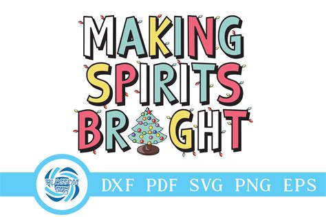 Download Free Making Spirits Bright SVG Cut File Files Free PSD Mockups