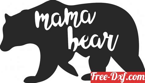 Download Free Mama Bear DXF Files