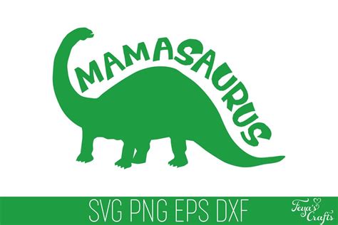 Download Free Mamasaurus SVG for Cricut Machine