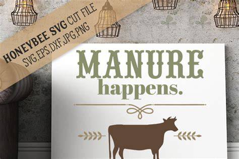 Download Free Manure Happens Cut Images
