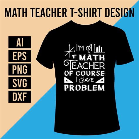 Download Free Math Teacher T Shirt Design Template. Files DXF Files