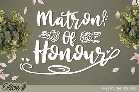 Download Free Matron of honour svg Files DXF Files
