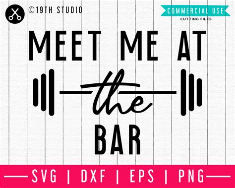 Download Free Meet Me At The Bar Gym SVG Cut File DXF Files