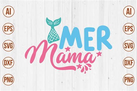 Download Free Mer mama svg Commercial Use