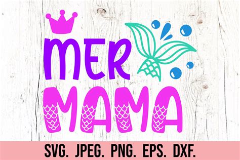 Download Free Mer mama svg Printable