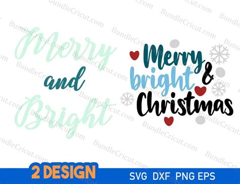 Download Free Merry and Bright CHRISTMAS SVG File Bundle For Cricut