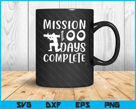 Download Free Mission 100 Days Complete SVG Cut File DXF Files