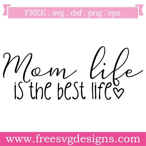 Download Free Mom Life SVG Commercial Use DXF Files