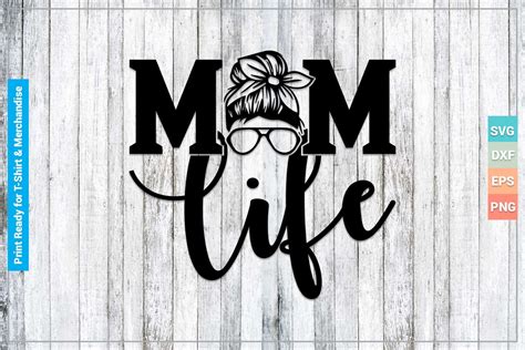 Download Free Mom Life SVG Cut Files