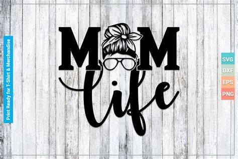 Download Free Mom Life SVG Files For Crafts