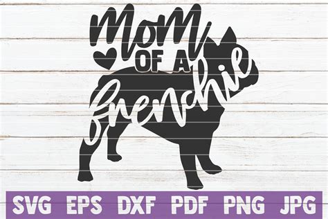 Download Free Mom Of A Frenchie SVG Cut File Files Free PSD Mockups