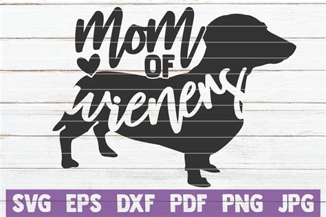 Download Free Mom Of Wieners SVG Cut File Files