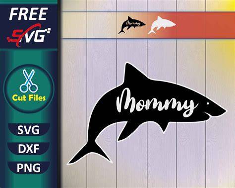 Download Free Mom Shark SVG Cut Files