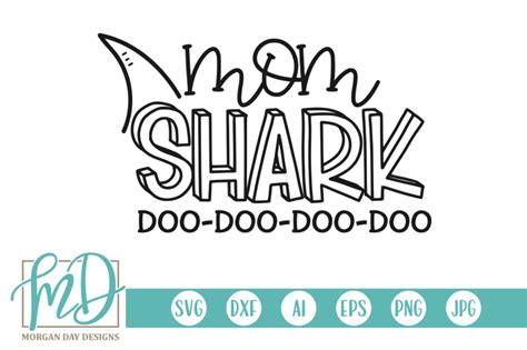 Download Free Mom Shark SVG Easy Edite