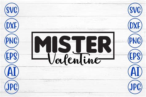 Download Free Mr Valentine SVG Cut File Crafts