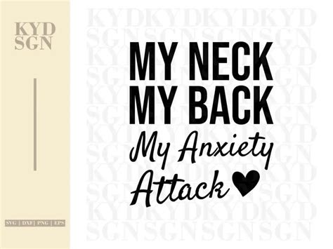Download Free My Back My Neck SVG Printable DXF Files