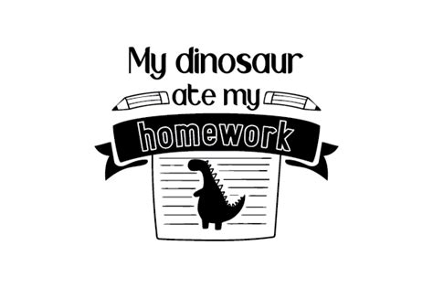 Download Free My Dinosaur Ate My Homework For Crafts