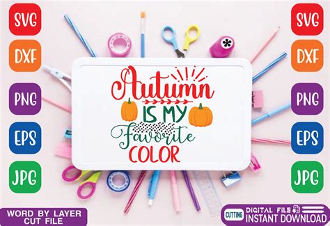 Download Free My Favorite Color Is Autumn Commercial Use For Crafts