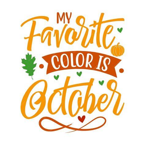 Download Free My Favorite Color Is October For Silhouette
