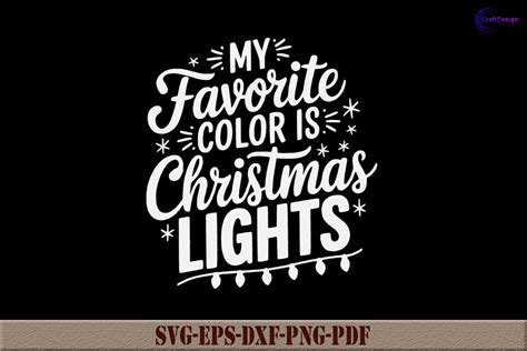 Download Free My Favorite Color is Christmas Lights SVG {Hand Lettered} Files