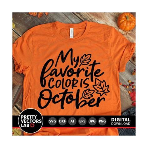 Download Free My Favorite Color is October - SVG, DXF, EPS Cut File For Crafts
