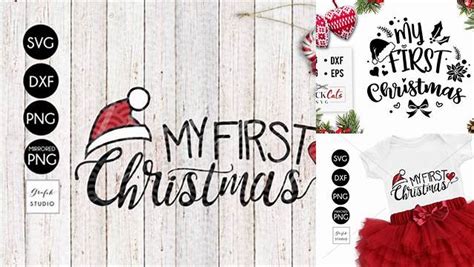 Download Free My First Christmas Cute CHRISTMAS SVG File Bundle Commercial Use For Crafts