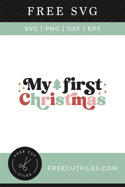 Download Free My First Christmas Cutting File Commercial Use Free PSD Mockups