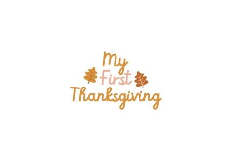 Download Free My First Thanksgiving Commercial Use For Crafts