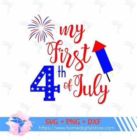 Download Free My first 4th of July SVG Files DXF Files