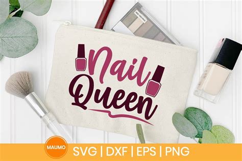 Download Free Nail Queen SVG Cut File for Cricut Machine