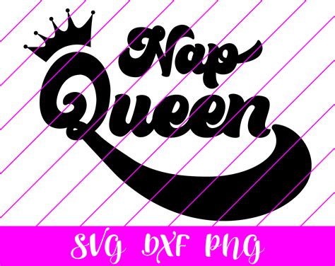 Download Free Nap Queen SVG Printable