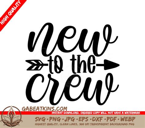 Download Free New To The Crew svg Files