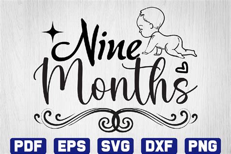 Download Free Nine Months - SVG File, DXF File Files Free PSD Mockups