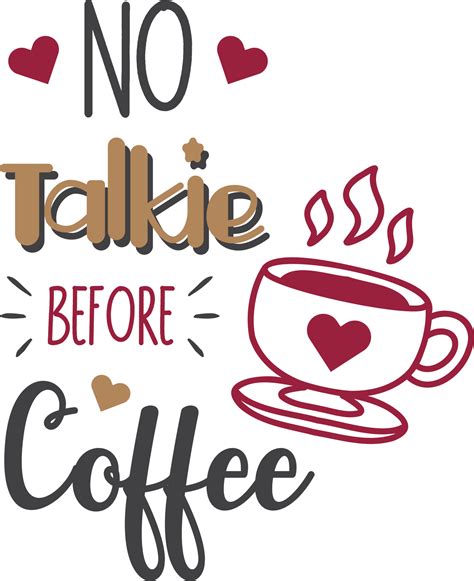 Download Free Not Before Coffee | SVG | PNG | DXF Commercial Use For Crafts